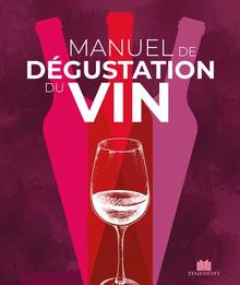 Manuel de dégustation du vin