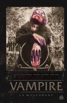 Vampire, la mascarade : Volume 1, La morsure de l'hiver 