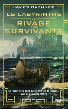 Labyrinthe, t. 1 : Le rivage des survivants