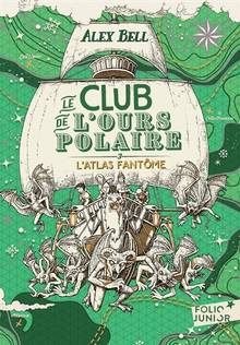 Le club de l'ours polaire Volume 3, L'atlas fantôme