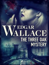 The Three Oak Mystery 