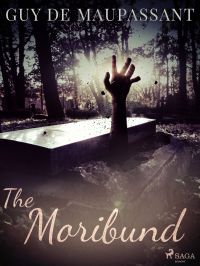 The Moribund