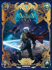 Astra saga : Volume 1, L'or des dieux 