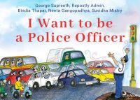 I Want to be a Police Officer