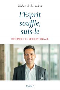 L'Esprit souffle, suis-le.