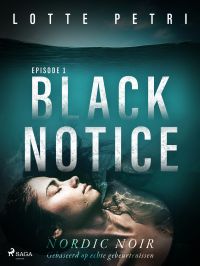 Black Notice: Episode 1