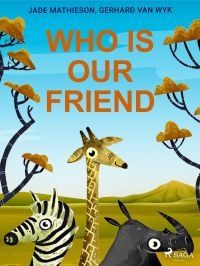 Who is Our Friend