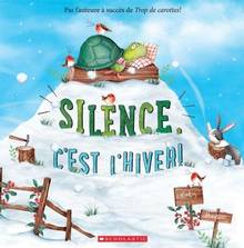 Silence, c’est l’hiver!