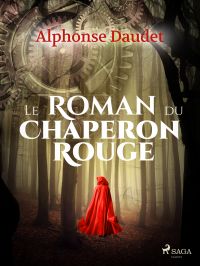 Le Roman du Chaperon rouge