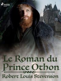 Le Roman du prince Othon