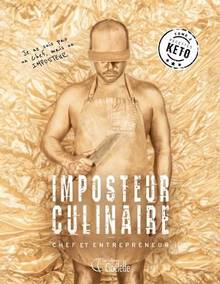 Imposteur culinaire Volume 2, Chef et entrepreneur