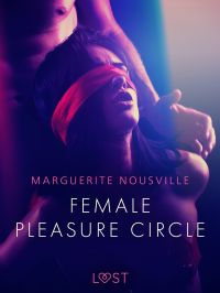 Female Pleasure Circle - Erotic Short Story