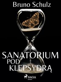 Sanatorium pod klepsydr? - zbiór