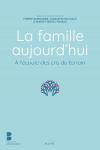 La famille aujourd’hui