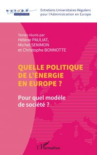 Quelle politique de l'énergie en Europe ?