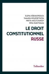 Le Droit constitutionnel russe