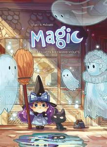 Magic : Volume 1, La fillette aux cheveux violets