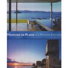 Maison de plage du monde entier