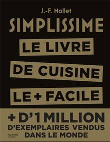 Simplissime : le livre de cuisine le + facile du monde