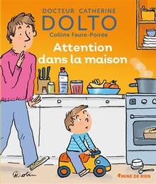 Attention dans la maison