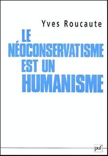 Néconservatisme est un humanisme