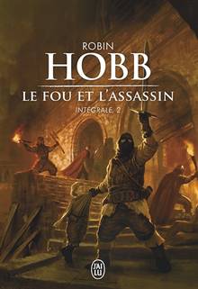 Fou et l'assassin, Le : intégrale, Volume 2