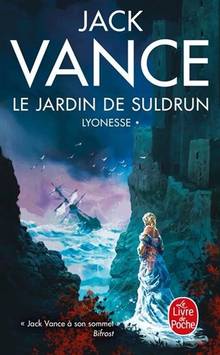 Lyonesse : Volume 1, Le jardin de Suldrun