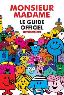 Monsieur Madame : le guide officiel