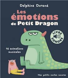 Émotions de Petit Dragon, Les : 16 animations musicales