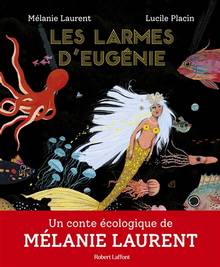 Larmes d'Eugénie, Les