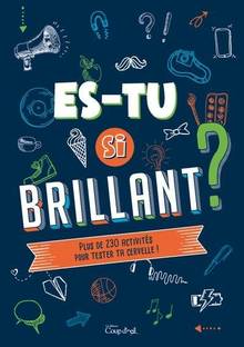 Es-tu si brillant ?