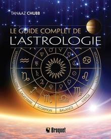 Le guide complet de l'astrologie