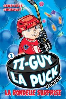 Ti-Guy la puck junior Volume 1, La rondelle surprise