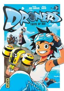 Droners : tales of Nuï Volume 1