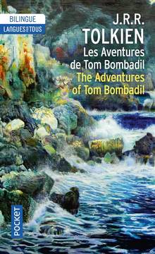 Adventures of Tom Bombadil = Aventures de Tom Bombadil, Les