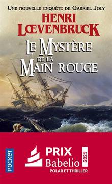 Gabriel Joly, t. 2 : Le mystère de la Main rouge