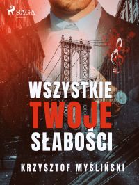 Wszystkie twoje s?abo?ci