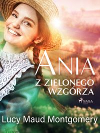 Ania z Zielonego Wzgórza