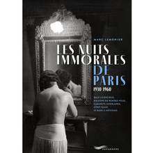 Nuits immorales de Paris, Les