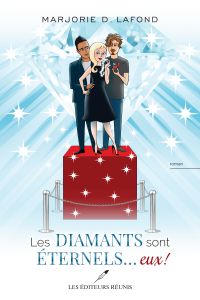 Les diamants sont éternels... eux!