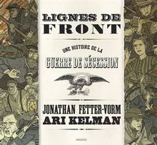 Lignes de front : une histoire de la guerre de Sécession