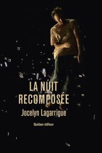 La Nuit recomposée