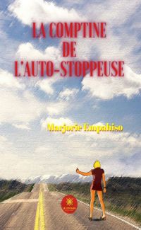 La comptine de l’auto-stoppeuse