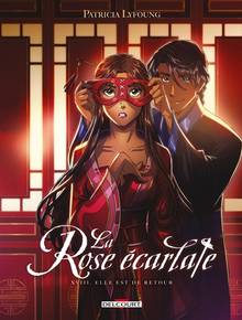 La rose écarlate Volume 18, Elle est de retour