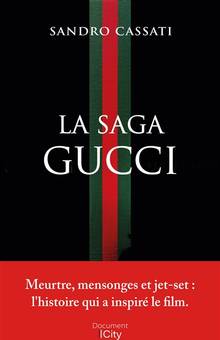 La saga Gucci