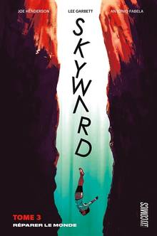 Skyward Volume 3, Réparer le monde 