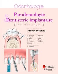 Parodontologie & dentisterie implantaire - Volume 2 : Thérapeutiques chirurgicales