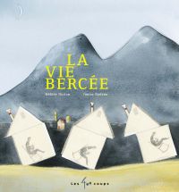 Vie bercée, La : 2e édition