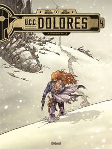 UCC Dolores Volume 4, La dernière balle