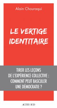 Le Vertige identitaire